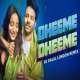 Dheeme Dheeme Pati Patni Aur Woh (Club Remix) Dj Dalal London