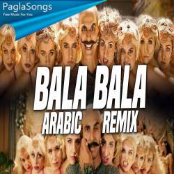 Bala Bala (Arabic Remix) Shaitan Ka Saala DJ Alfaa Poster