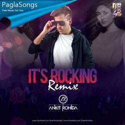 Its Rocking (Remix) DJ Ankit Rohida Poster