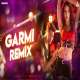 Garmi Song (Remix)   DJ Raman Street Dancer 3D Poster
