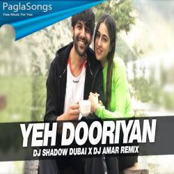 Yeh Dooriyan (2020 Remix) Aaj Kal DJ Shadow Dubai x DJ Amar Poster