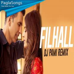 Filhall (Remix) DJ Pami Poster