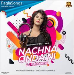 Nachna Onda Ni - Remix - Dj Rhea Poster