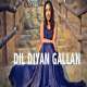 Dil Diyan Gallan (Cover)