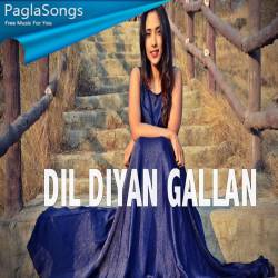 Dil Diyan Gallan (Cover) Poster
