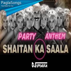 Bala Bala Shaitan Ka Saala (Party Anthem Mix) DJ Upendra RaX  Poster