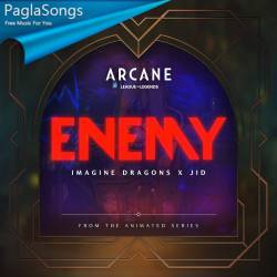 Enemy - Imagine Dragons Mp3 Song Download 320Kbps | PaglaSongs