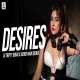 Desires (Remix) DJ Tripty X Ashish Naik Poster