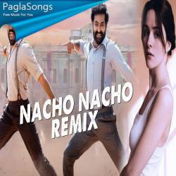 Naacho Naacho (Remix) Poster