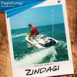 Zindagi - Parmish Verma Poster