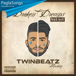 Broken Dreams (Twinbeatz Mashup) Poster