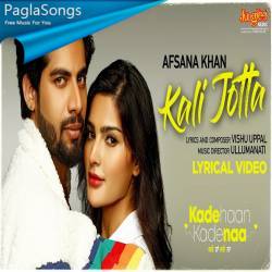 Kali Jotta - Afsana Khan Poster