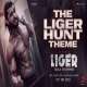 The Liger Hunt Theme Poster