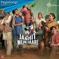 Janhit Mein Jaari (Title Track) Poster