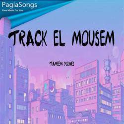 Track El Mousem Poster