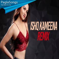 Ishq Kameena (Remix) - DJ Syrah x Enzed Poster
