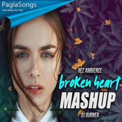 Broken Heart (Mashup) - DJ Burner Poster