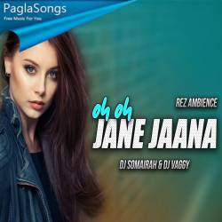 Oh Oh Jane Jaana (Remix) - DJ Somairah n DJ Vaggy Poster