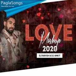 Love Mashup 2020 - DJ Ravish n DJ Ankit Poster