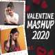 Valentine Mashup 2020 - Varsha Tripathi Poster