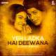 Yeh Ladka Hai Deewana (Remix) - DJ Amit B Poster