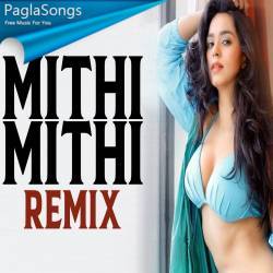 Mithi Mithi Remix - DJ Mudit Gulati Poster