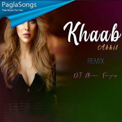 KHAAB Remix - DJ Aman Sanjog Poster
