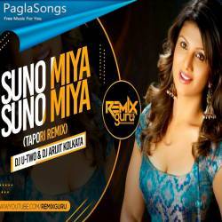 Suno Miya Suno Miya Remix - DJ U Two Poster