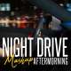 Night Drive Mashup 4 (Chillout Mix) Aftermorning
