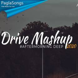 Drive Mashup 2020   Aftermorning Remix Poster