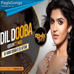 Dil Dooba (Remix) DJ Hani Dubai n DJ Aftab Poster