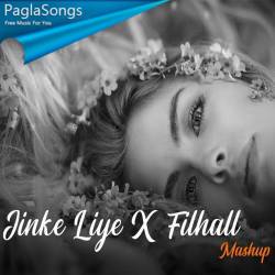 Jinke Liye x Filhall Mashup (Chillout Remix)   Aftermorning Poster