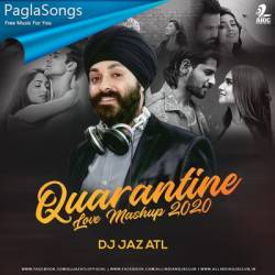 Quarantine Love Mashup 2020   DJ Jaz ATL Poster
