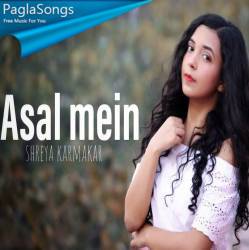 Asal Mein (Female Cover) Poster