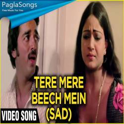 Tere Mere Beech Mein Poster