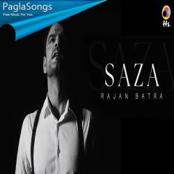 Saza | Rajan Batra (Official Video) | ffs. Poster