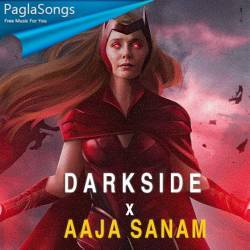 Darkside X Aaja Sanam Poster