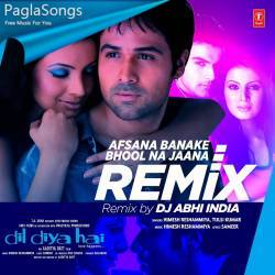 Afsana Banake Bhool Na Jaana Remix Poster