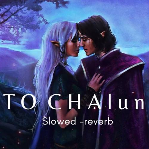 To Chalun (Slowed Reverb) Poster