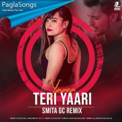 Yaara Teri Yaari (Remix)   DJ Smita GC Poster