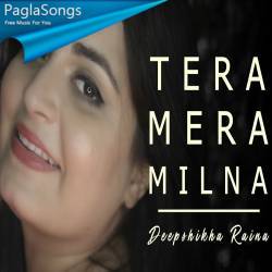 Tera Mera Milna (Reprise Version Cover) Poster