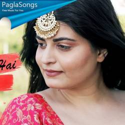 Kuch Kuch Hota Hai Female Version Deepshikha Raina Mp3 Song Download 320kbps Paglasongs