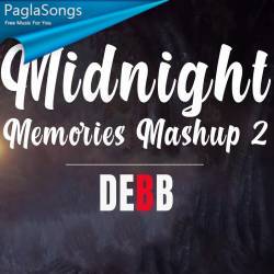 Midnight Memories Mashup 2 (Chillout Mix)   DEBB Poster