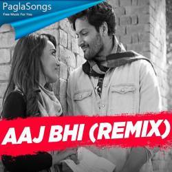 Aaj Bhi (Remix) - DJ NYK Poster