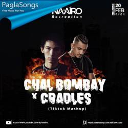 Chal Bombay X Cradles   DJ Naairo Poster