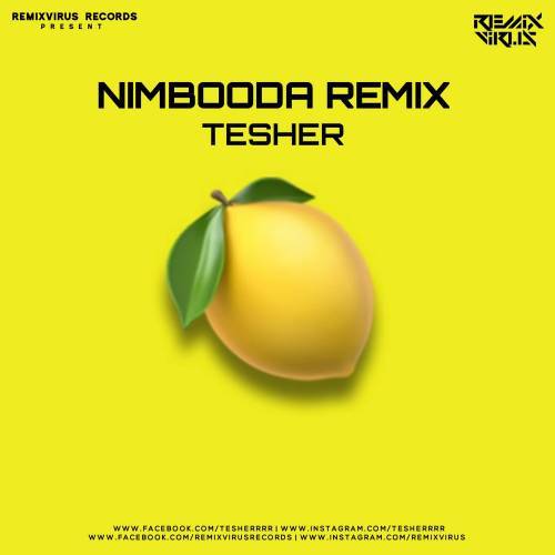 Nimbooda (Tesher Remix) Poster