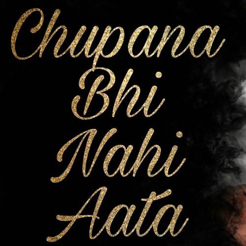 Chupana Bhi Nahi Aata Poster