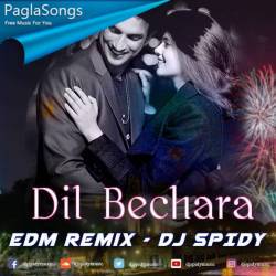 Dil Bechara (Edm Remix) - Dj Spidy Poster