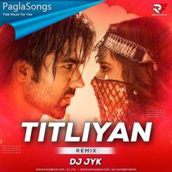 Titliyan Remix - DJ Jyk Poster