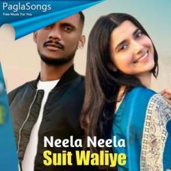 Neela Neela Suit Waliye Poster